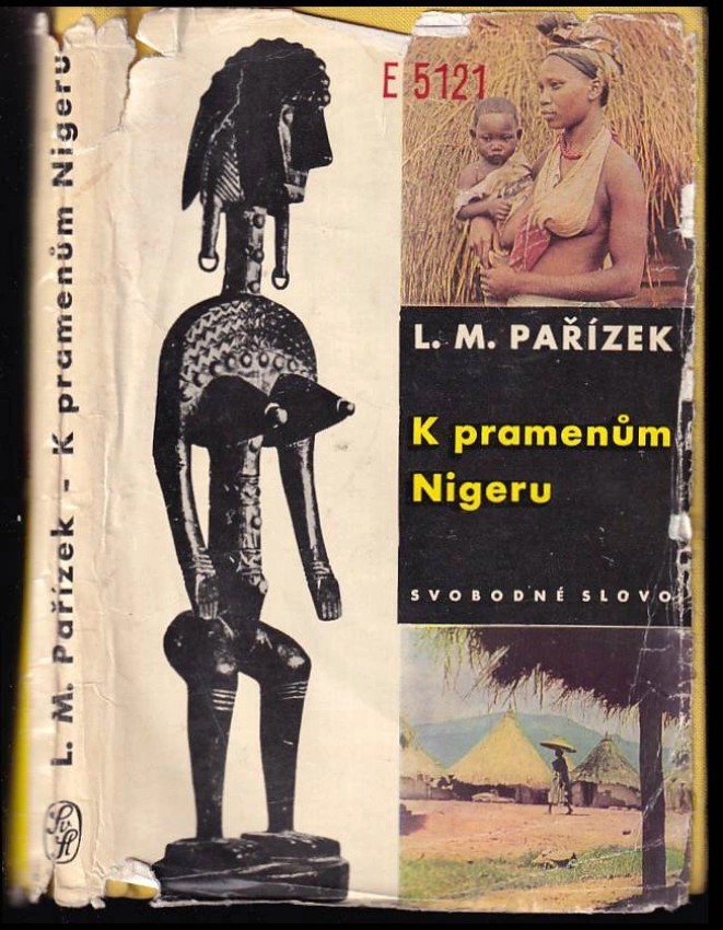 Obálka knihy K pramenům Nigeru, L. M. Pařízek, 1963